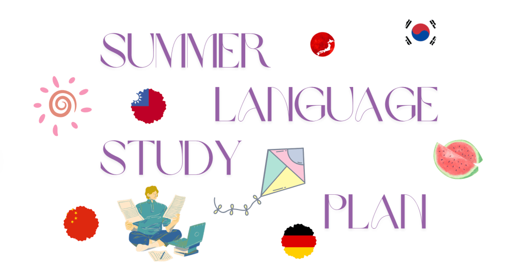 Learning Five Languages: My summer language learning&nbsp;plan