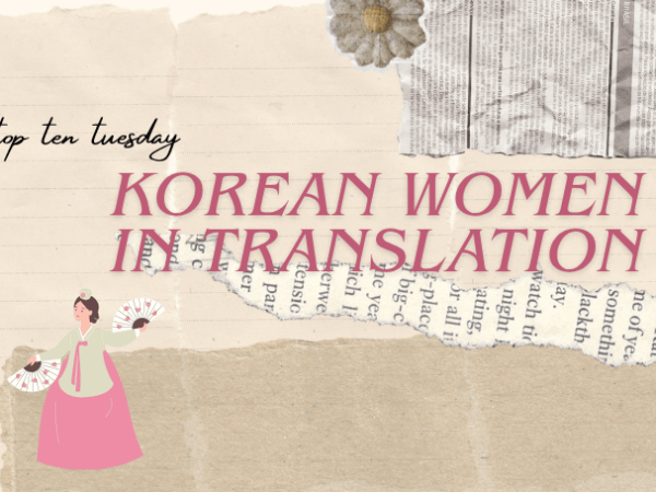 Top ten Korean women in&nbsp;translation