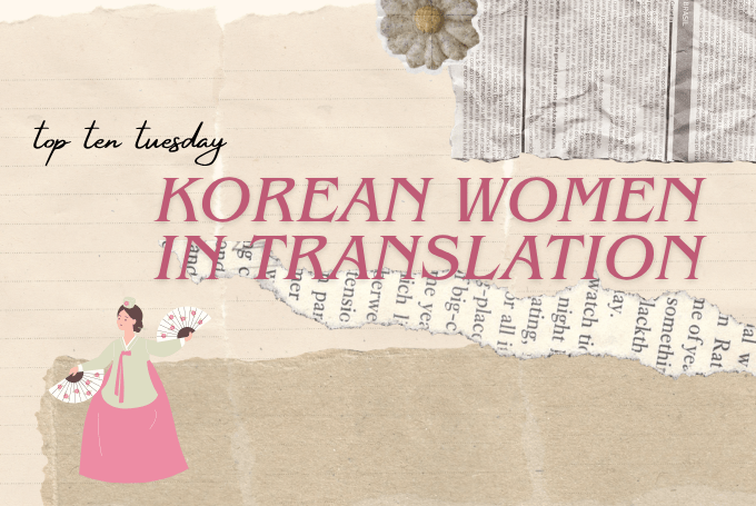 Top ten Korean women in&nbsp;translation