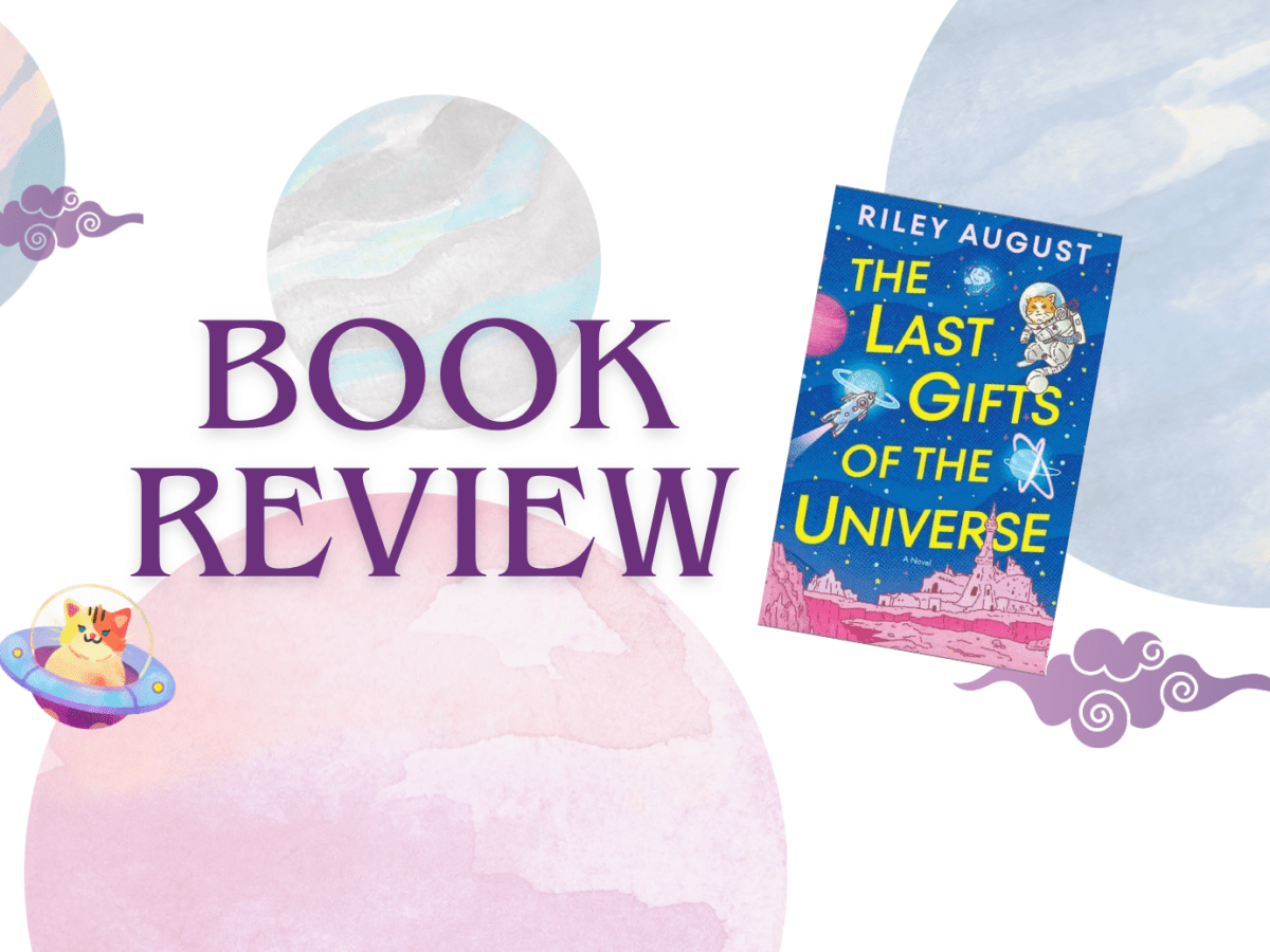 [Review] The Last Gifts of the Universe by Riley&nbsp;August