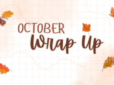 October Wrap Up