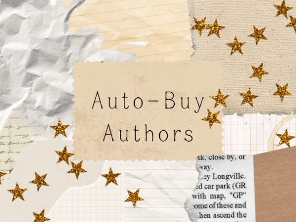 I’ll read (almost) anything you write… | Auto-read&nbsp;authors