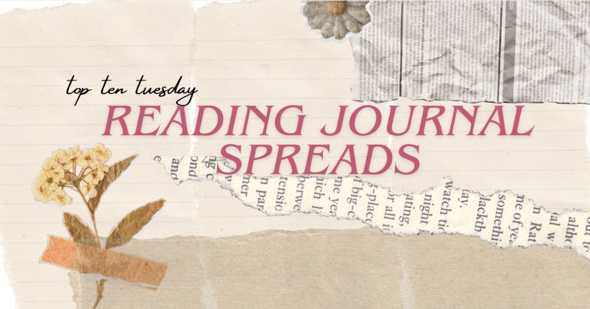 sharing ten of my favourite reading journal&nbsp;spreads
