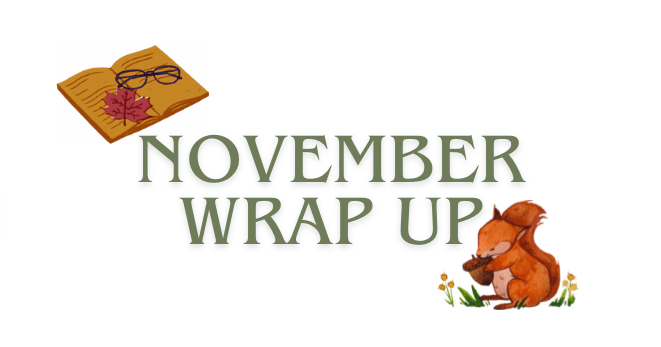 November Wrap Up