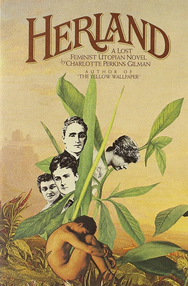 Herland by Charlotte Perkins Gilman