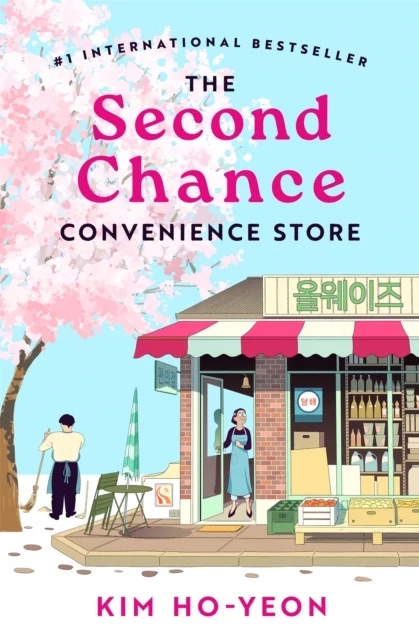 The Second Chance Convenience Store by Kim Ho-Yeon