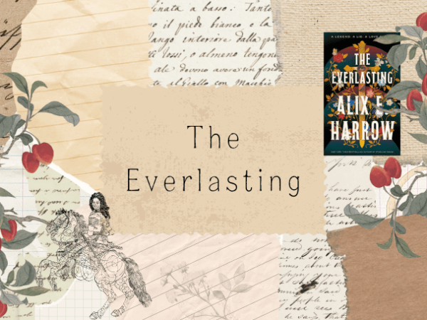[Review] The Everlasting by Alix E&nbsp;Harrow