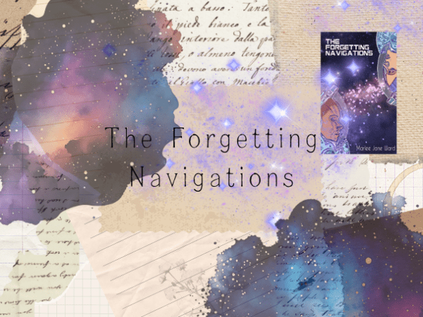 [Review] The Forgetting Navigations by Marlee Jane&nbsp;Ward