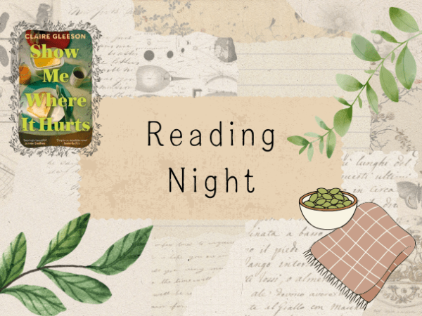 Cozy reading night + Show Me Where It Hurts&nbsp;review