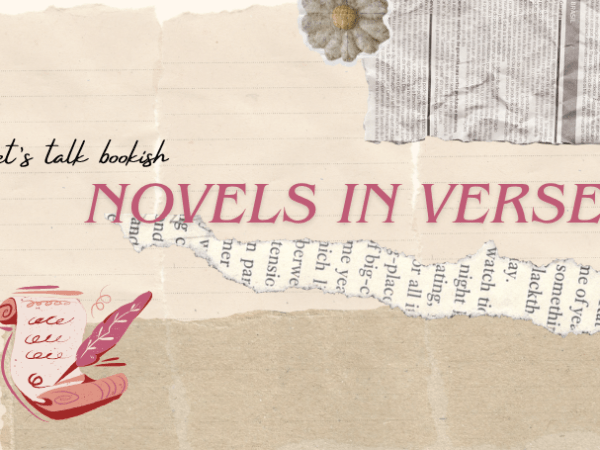 Let’s Talk Bookish: Novels in&nbsp;Verse