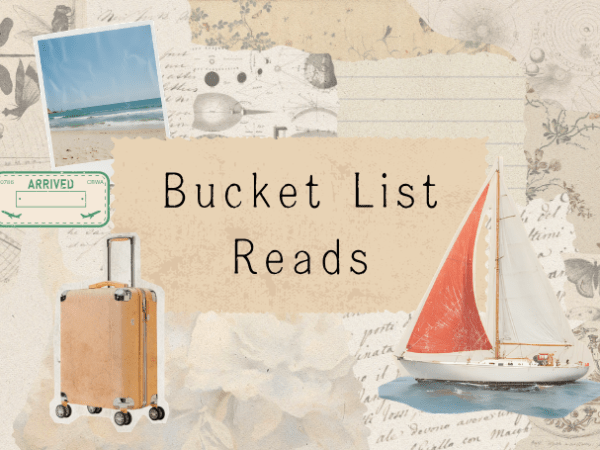 Top ten books from my travel bucket&nbsp;list