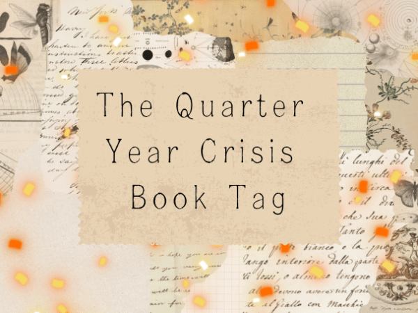 The Quarter Year Crisis Book Tag&nbsp;2026